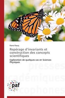 Reperage D Invariants Et Construction Des Concepts Scientifiques