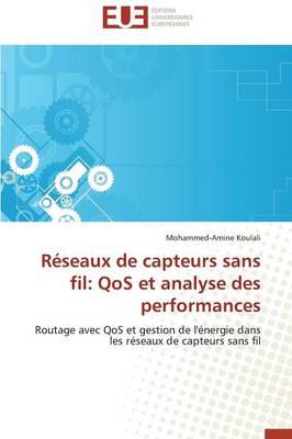 Réseaux de capteurs sans fil: qos et analyse des performances