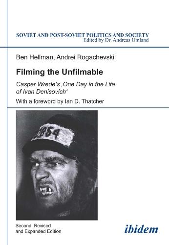 Filming the Unfilmable: Casper Wrede`s `One Day in the Life of Ivan Denisovich`