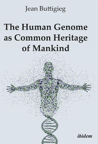 The Human Genome as Common Heritage of Mankind