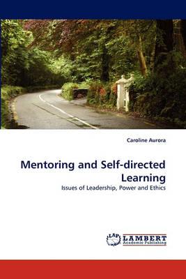 Mentoring and Self-directed Learning