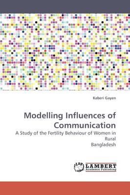 Modelling Influences of Communication