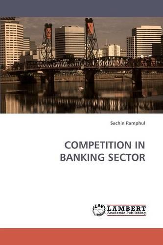 Competition in Banking Sector