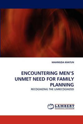 Encountering Men's Unmet Need for Family Planning