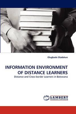 Information Environment of Distance Learners