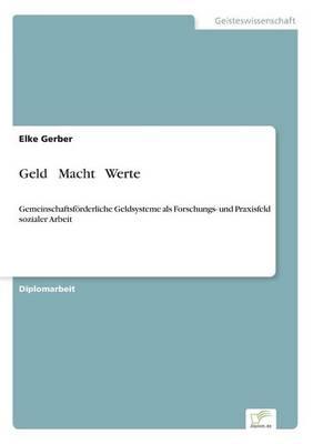 Geld Macht Werte