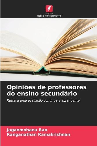 Opiniões de professores do ensino secundário