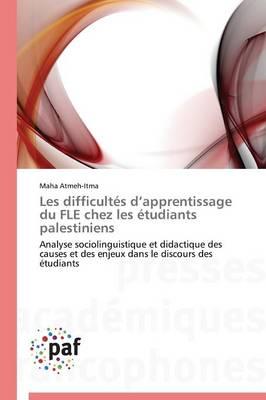 Les Difficultés D Apprentissage Du Fle Chez Les Étudiants Palestiniens