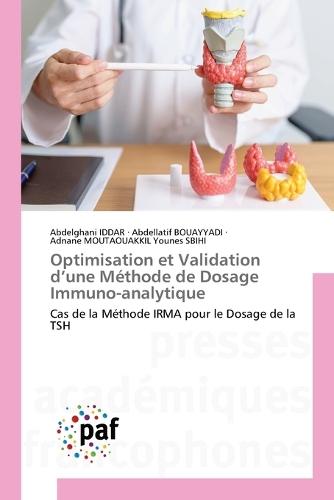 Optimisation et Validation d'une Méthode de Dosage Immuno-analytique