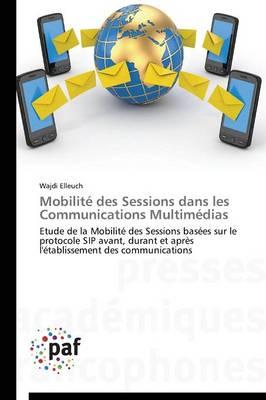 Mobilite Des Sessions Dans Les Communications Multimedias
