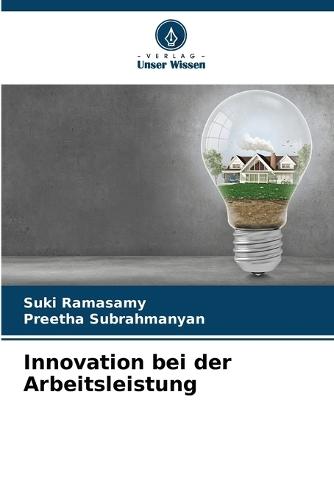 Innovation bei der Arbeitsleistung