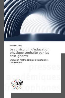 Le Curriculum d'Éducation Physique Souhaité Par Les Enseignants