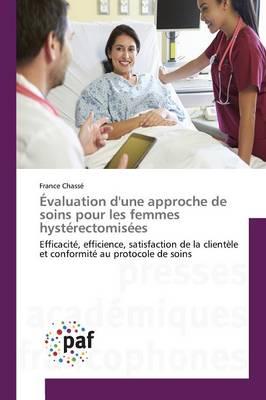 Évaluation d'Une Approche de Soins Pour Les Femmes Hystérectomisées