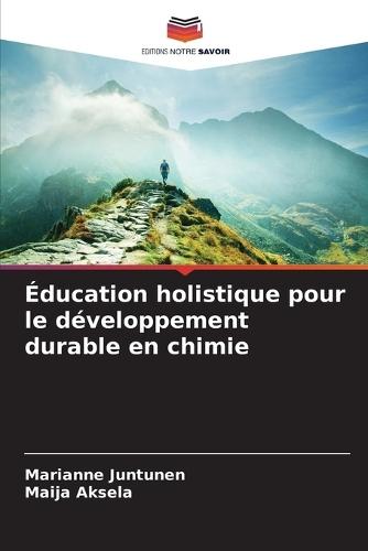 Éducation holistique pour le développement durable en chimie