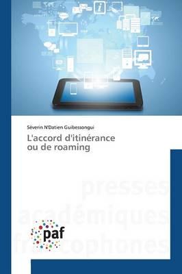 Laccord Ditinérance Ou de Roaming