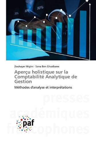 Aperçu holistique sur la Comptabilité Analytique de Gestion