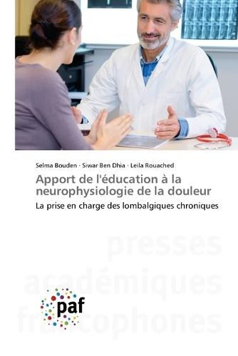 Apport de l'éducation à la neurophysiologie de la douleur
