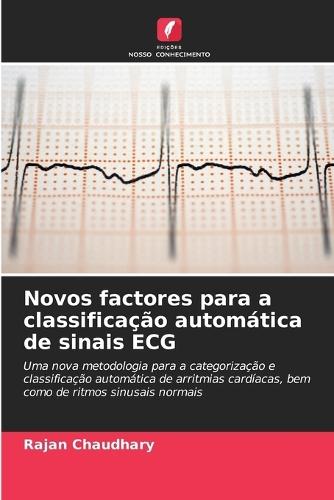 Novos factores para a classificação automática de sinais ECG