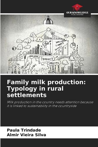 Family milk production: Typology in rural settlements