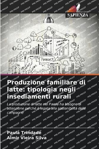 Produzione familiare di latte: tipologia negli insediamenti rurali