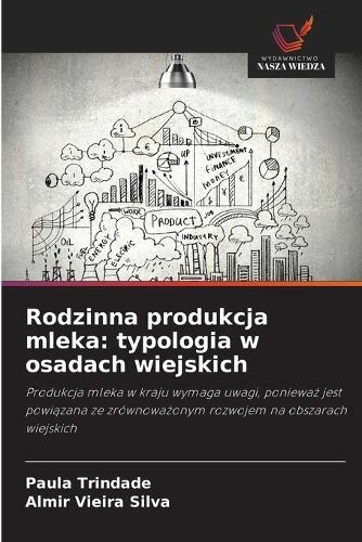 Rodzinna produkcja mleka: typologia w osadach wiejskich