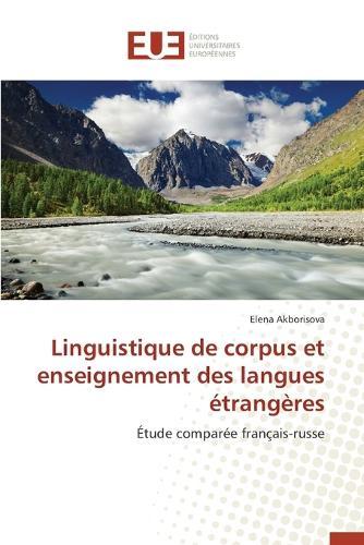 Linguistique de corpus et enseignement des langues etrangeres
