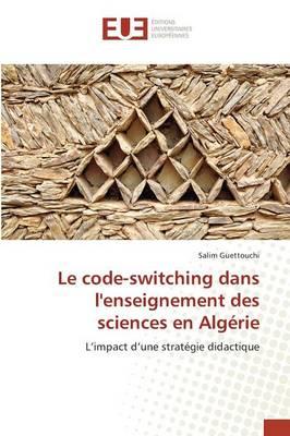 Le Code-Switching Dans Lenseignement Des Sciences En Algerie
