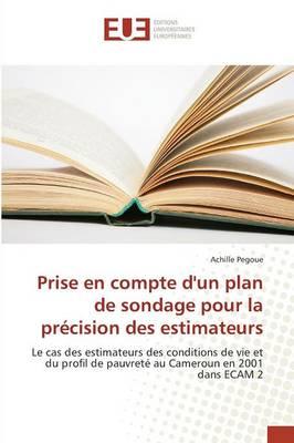 Prise En Compte Dun Plan de Sondage Pour La Précision Des Estimateurs