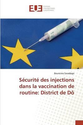 Securite Des Injections Dans La Vaccination de Routine: District de Do