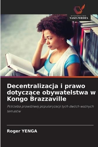 Decentralizacja i prawo dotyczące obywatelstwa w Kongo Brazzaville