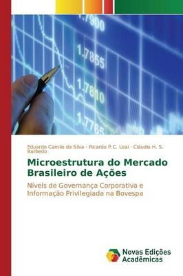 Microestrutura do Mercado Brasileiro de Ações