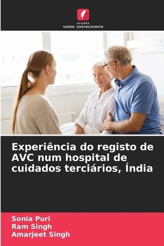 Experiência do registo de AVC num hospital de cuidados terciários, Índia