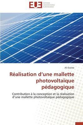 Realisation D Une Mallette Photovoltaique Pedagogique
