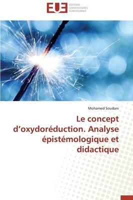 Le Concept D Oxydoreduction. Analyse Epistemologique Et Didactique