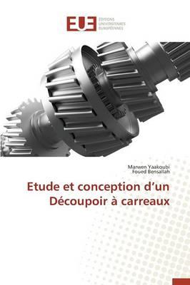 Etude Et Conception D Un Découpoir À Carreaux