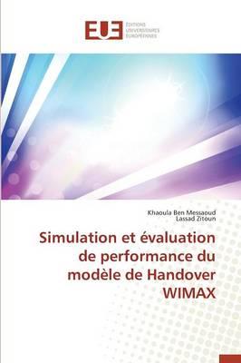 Simulation Et Evaluation de Performance Du Modele de Handover Wimax