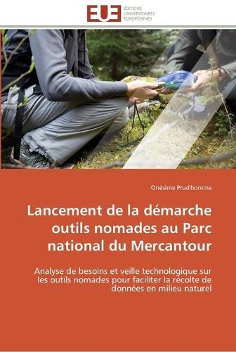 Lancement de la demarche outils nomades au parc national du mercantour