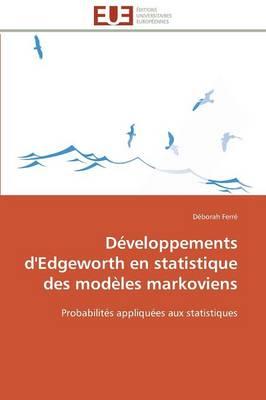 Développements d'Edgeworth En Statistique Des Modèles Markoviens