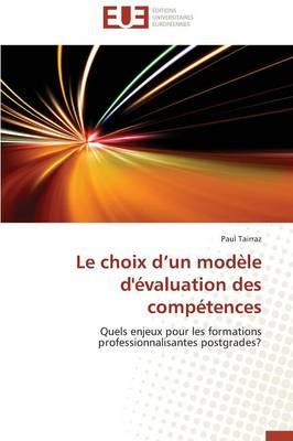 Le Choix D Un Modele d'Evaluation Des Competences