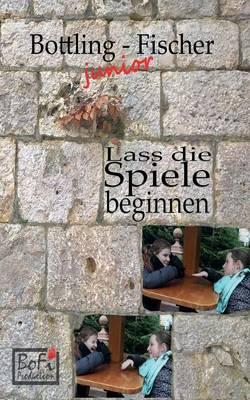 Lass die Spiele beginnen: Leoni´s und Sarah´s Spieletipps