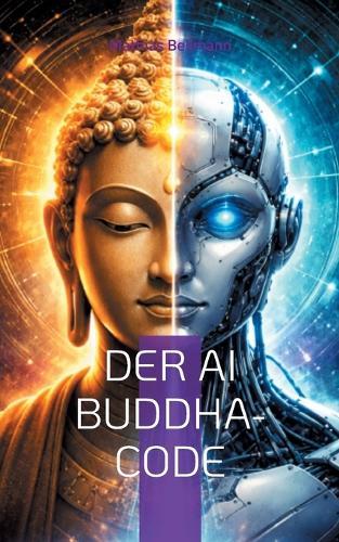 Der AI Buddha-Code: Erleuchtung im Zeitalter der KI
