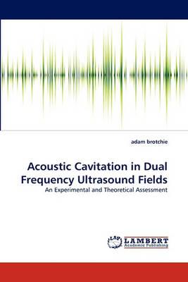 Acoustic Cavitation in Dual Frequency Ultrasound Fields