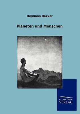 Planeten und Menschen