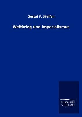 Weltkrieg und Imperialismus