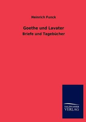 Goethe und Lavater