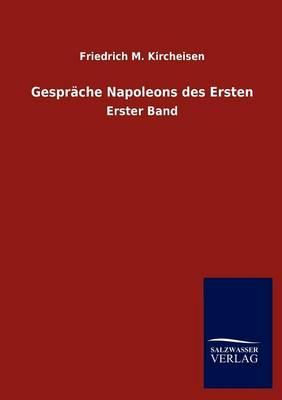 Gesprache Napoleons des Ersten