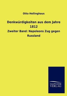 Denkwurdigkeiten aus dem Jahre 1812