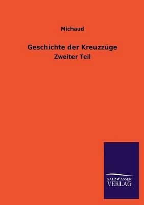 Geschichte Der Kreuzzuge