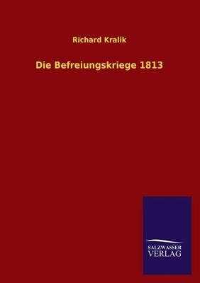 Die Befreiungskriege 1813