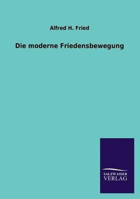 Die moderne Friedensbewegung